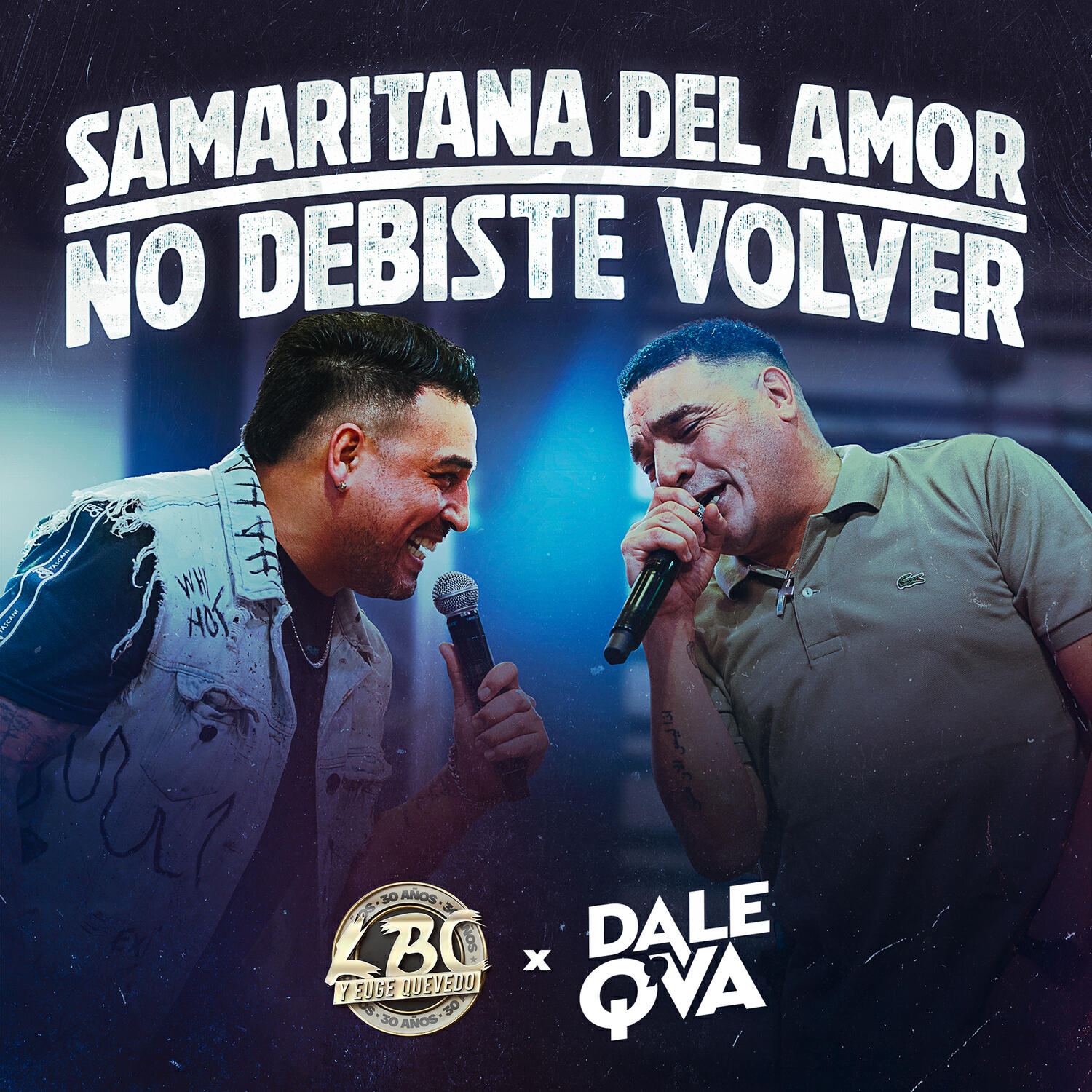 Релиз Samaritana del Amor / No Debiste Volver (En Vivo)