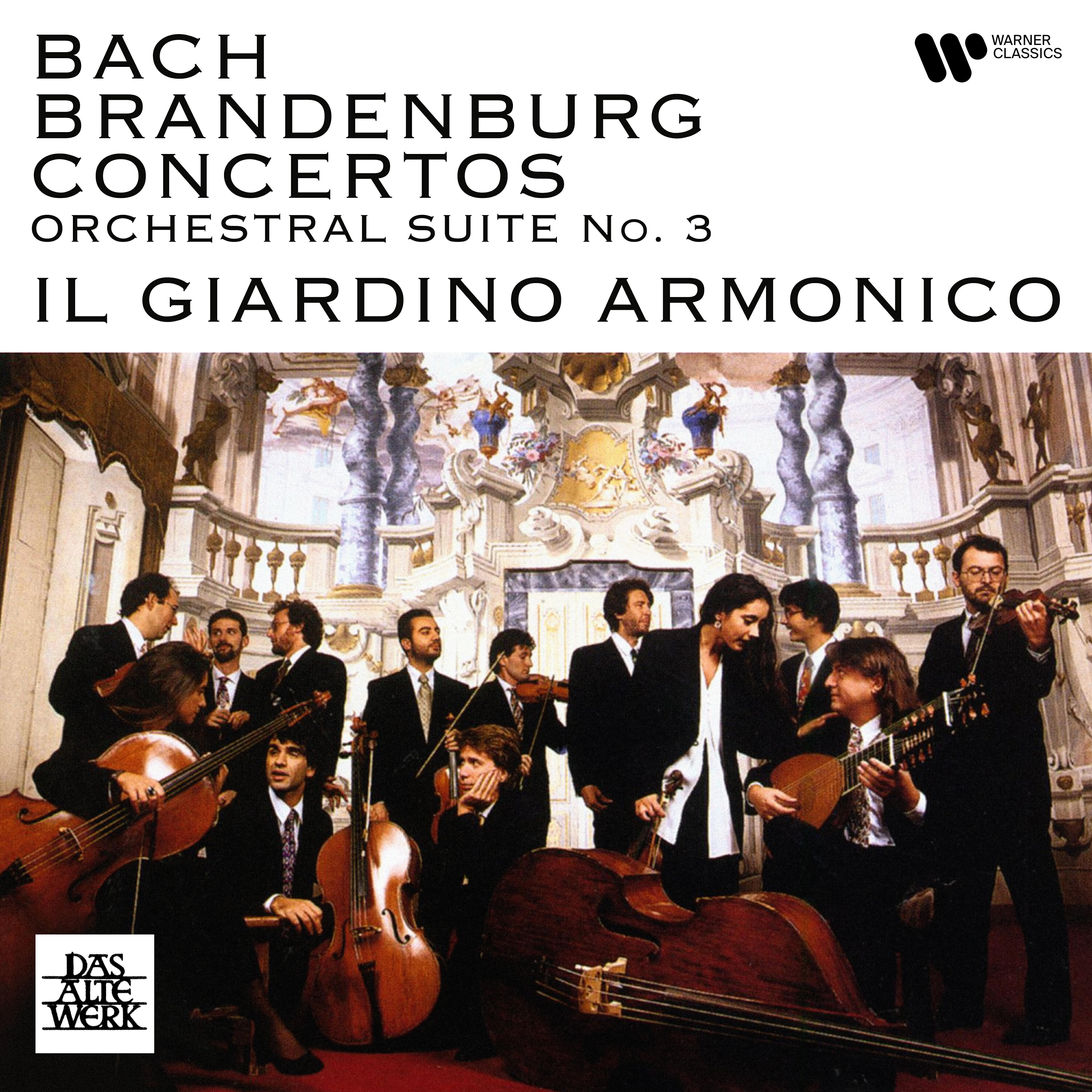 Релиз Bach: Brandenburg Concertos, BWV 1046 - 1051 & Orchestral Suite No. 3, BWV 1068