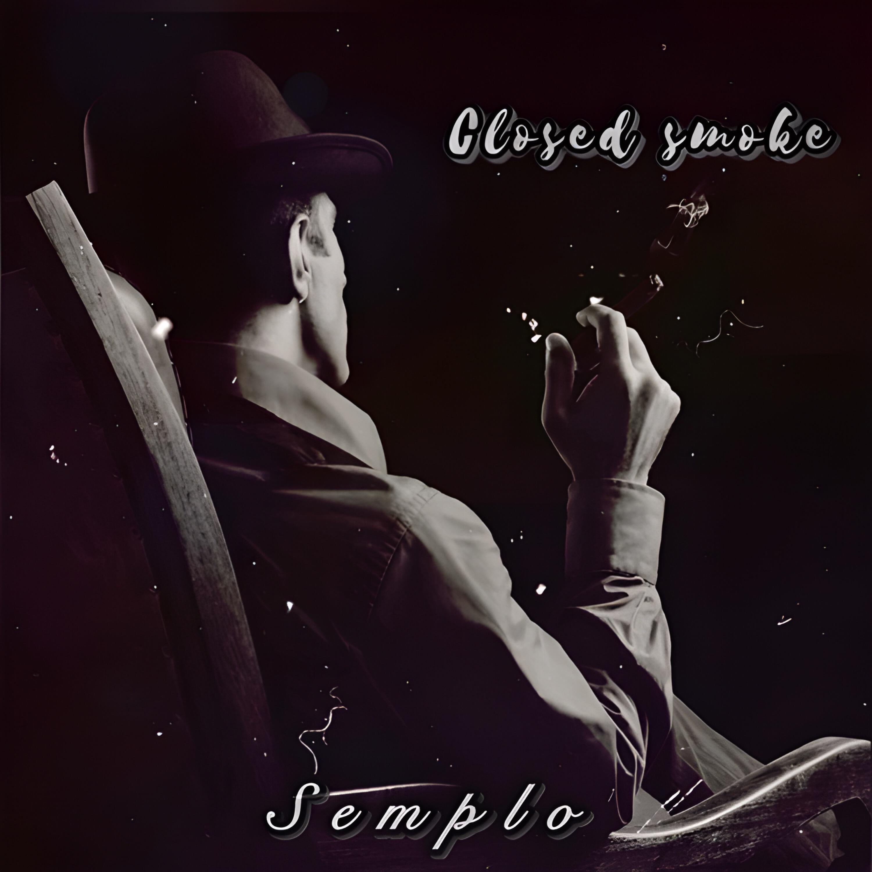 Релиз Closed smoke