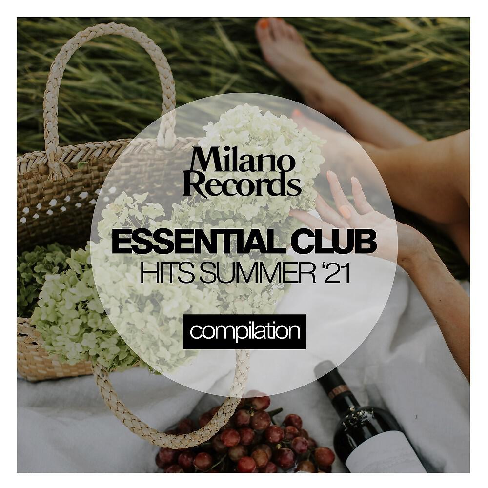 Релиз Essential Club Hits Summer '21