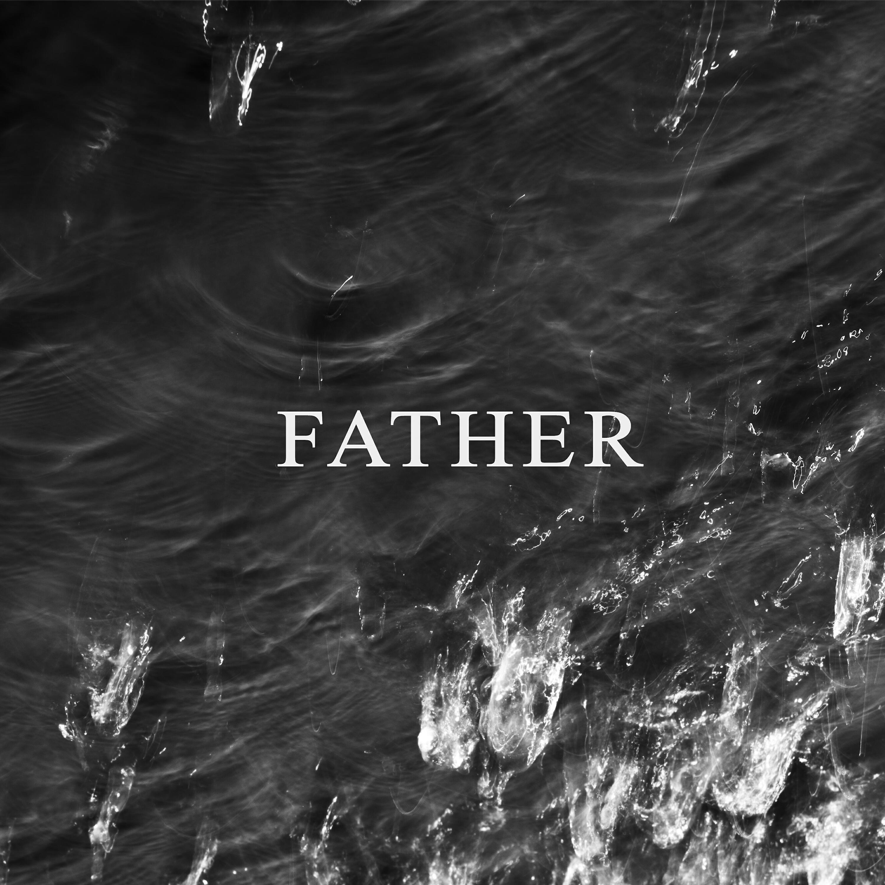 Релиз Father