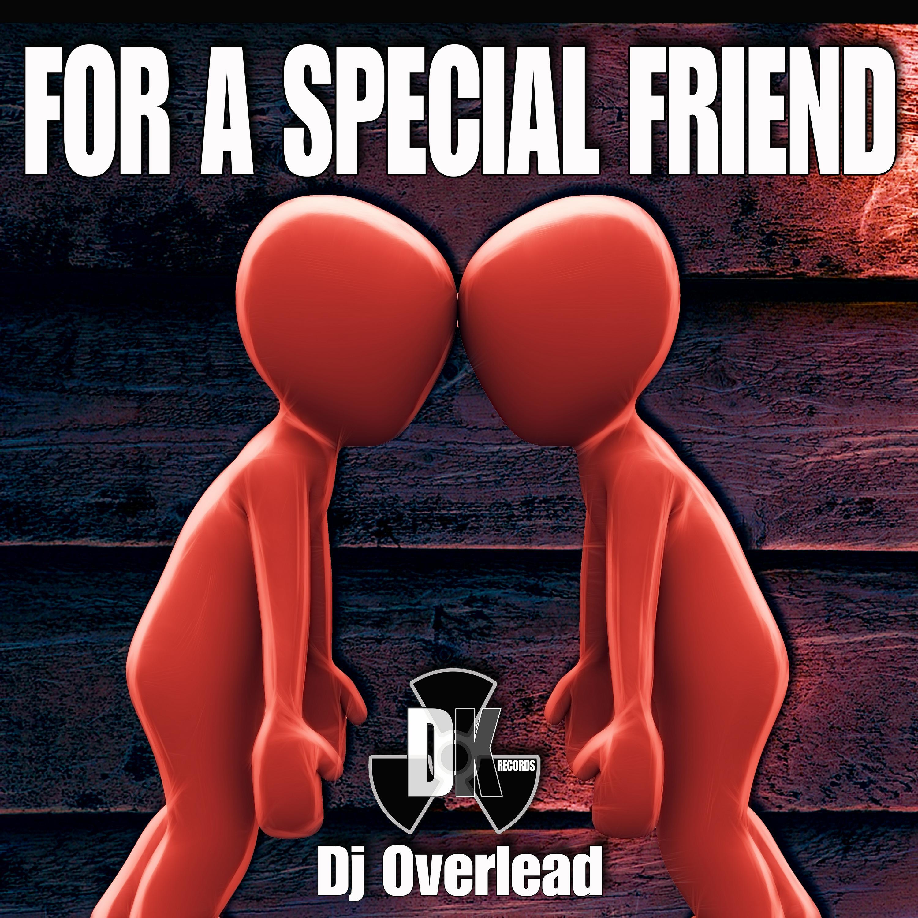 Релиз For a Special Friend