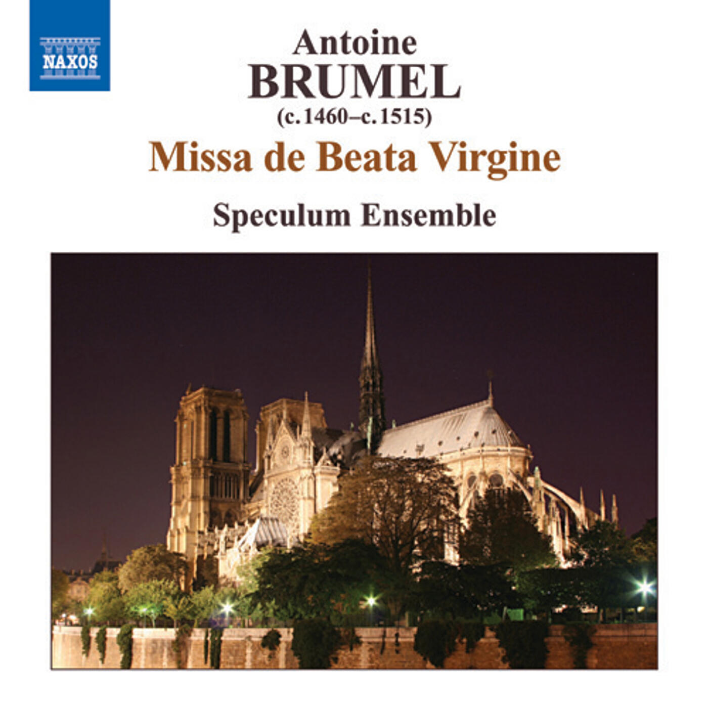 Релиз Brumel: Missa De Beata Virgine / Ave Virgo Gloriosa / Ave, Ancilla Trinitatis