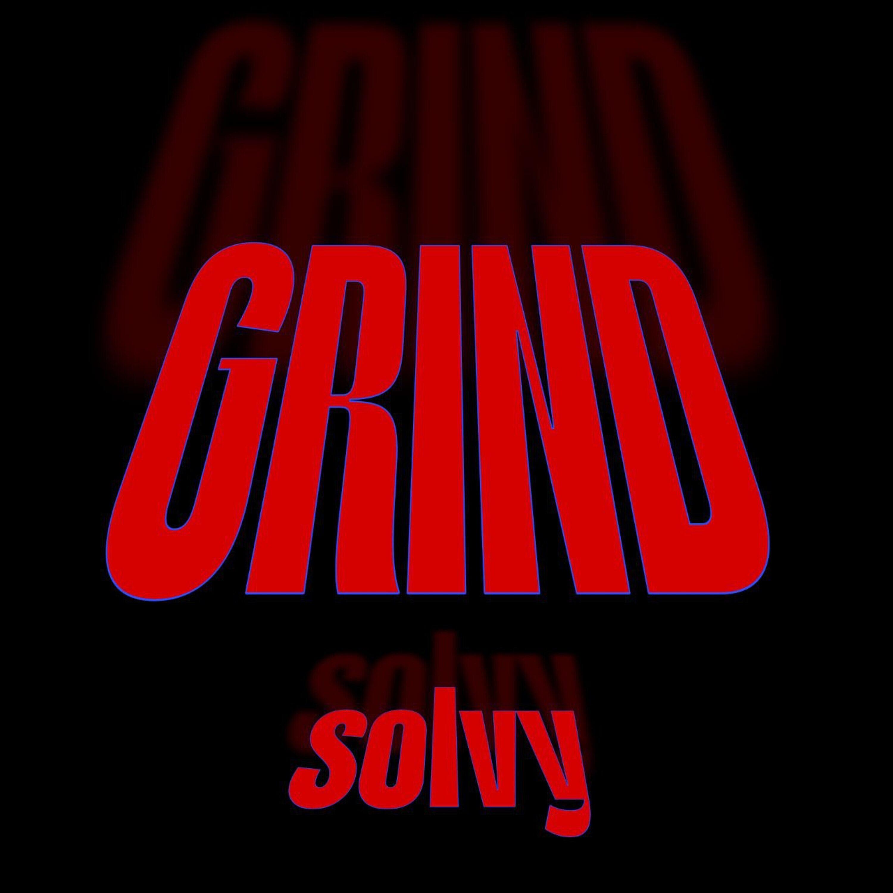 Релиз GRIND