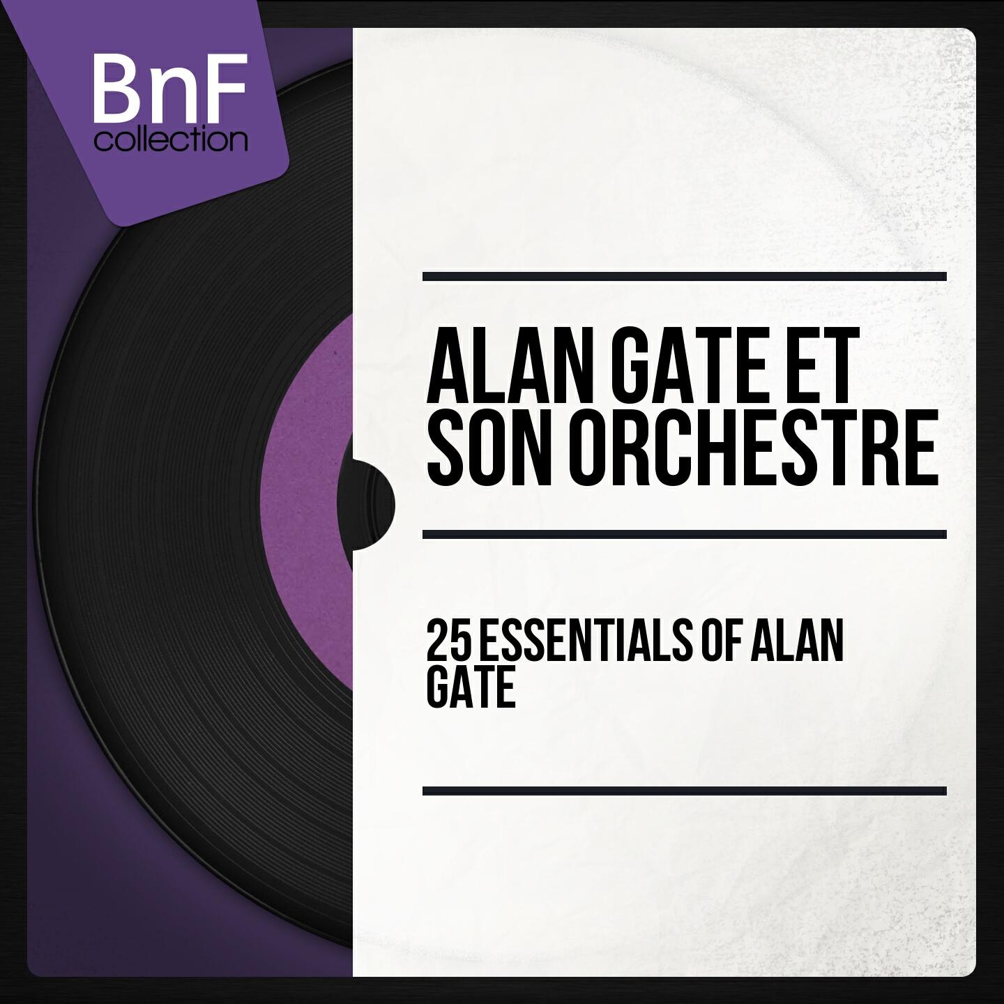 Релиз 25 Essentials of Alan Gate