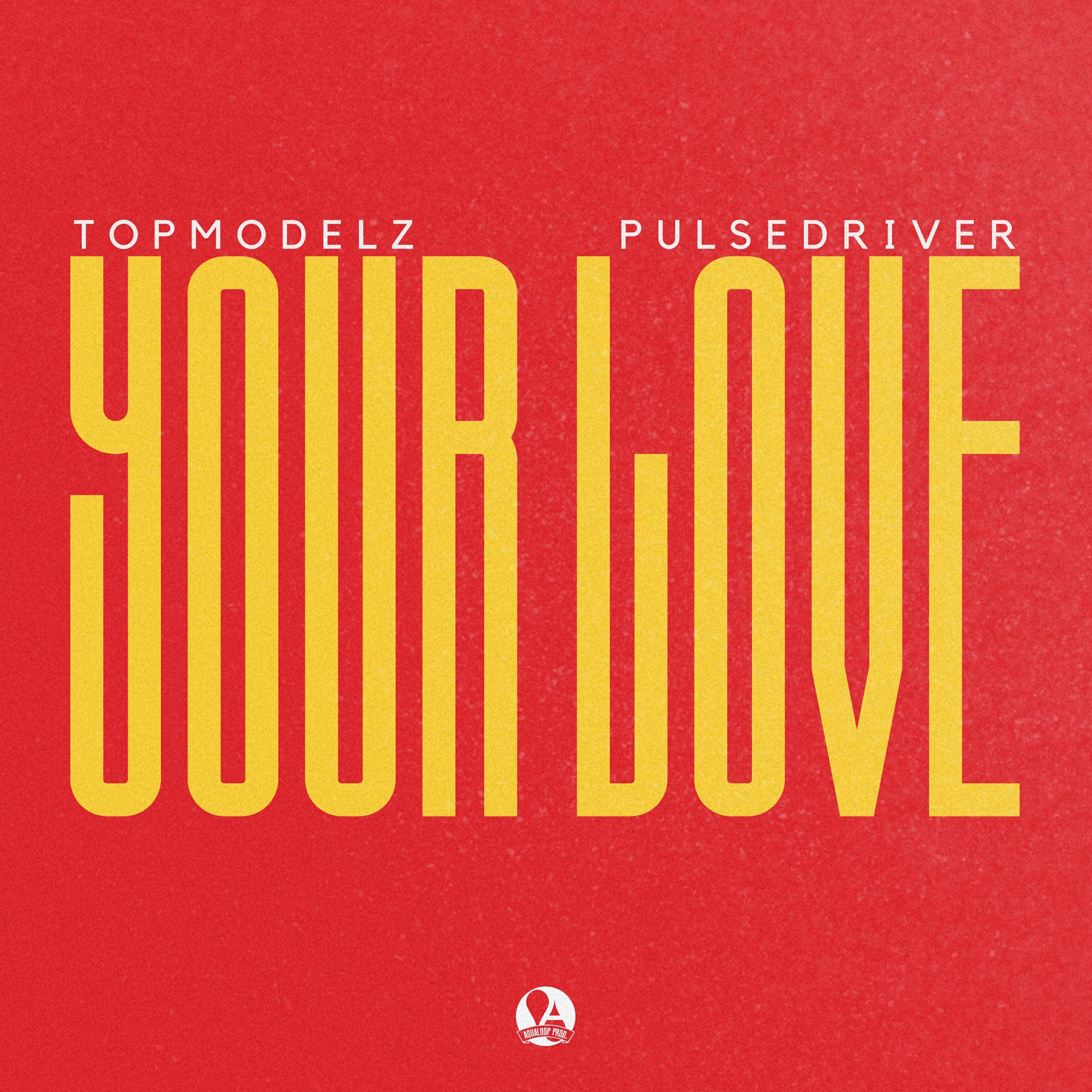 Релиз Your Love