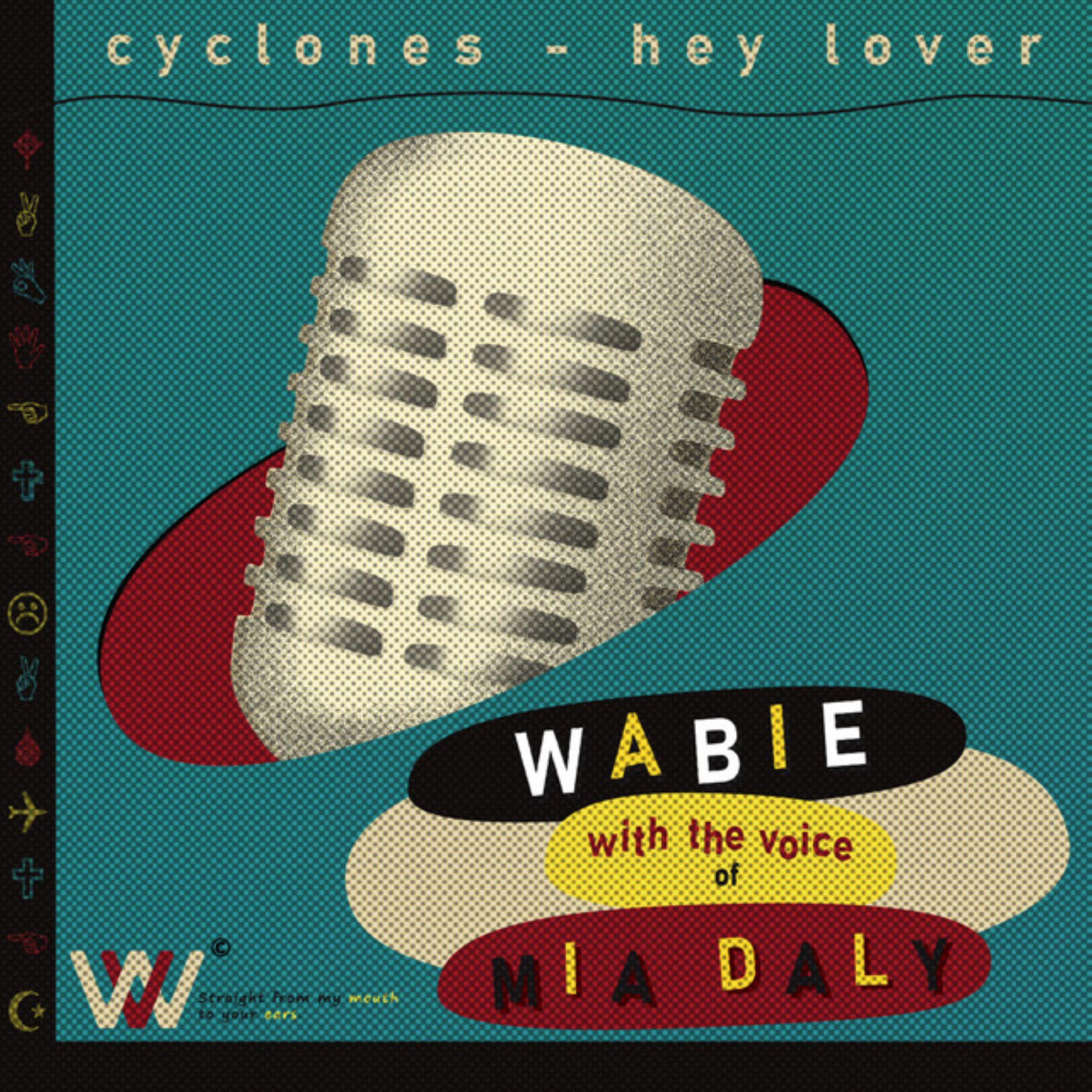 Релиз Cyclones and Hey Lover