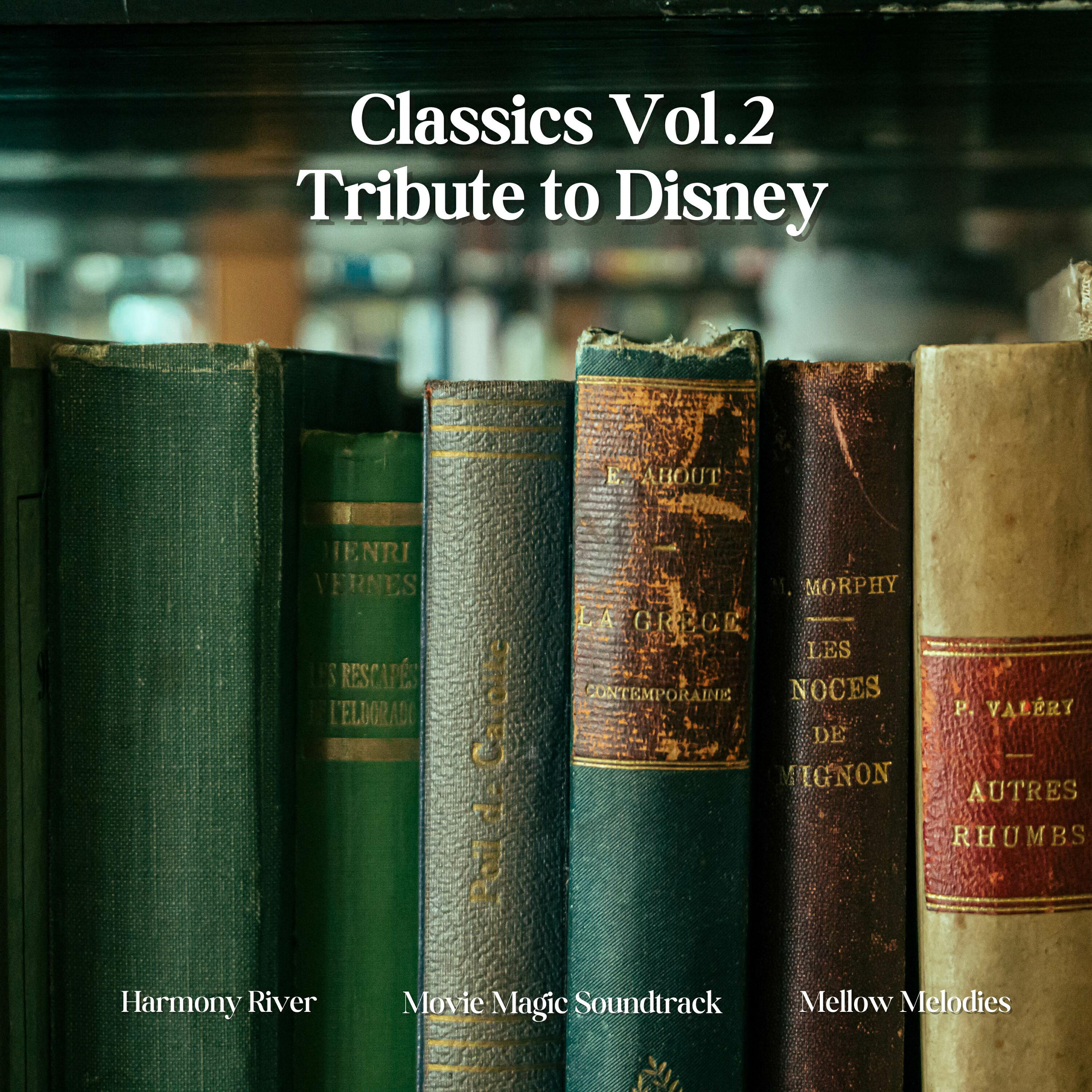 Релиз Classics Vol.2 - Tribute to Disney