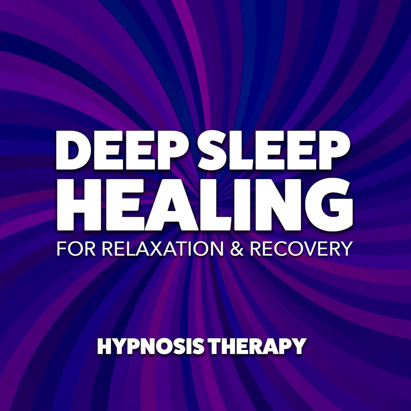 Релиз Deep Sleep Healing for Relaxation & Recovery