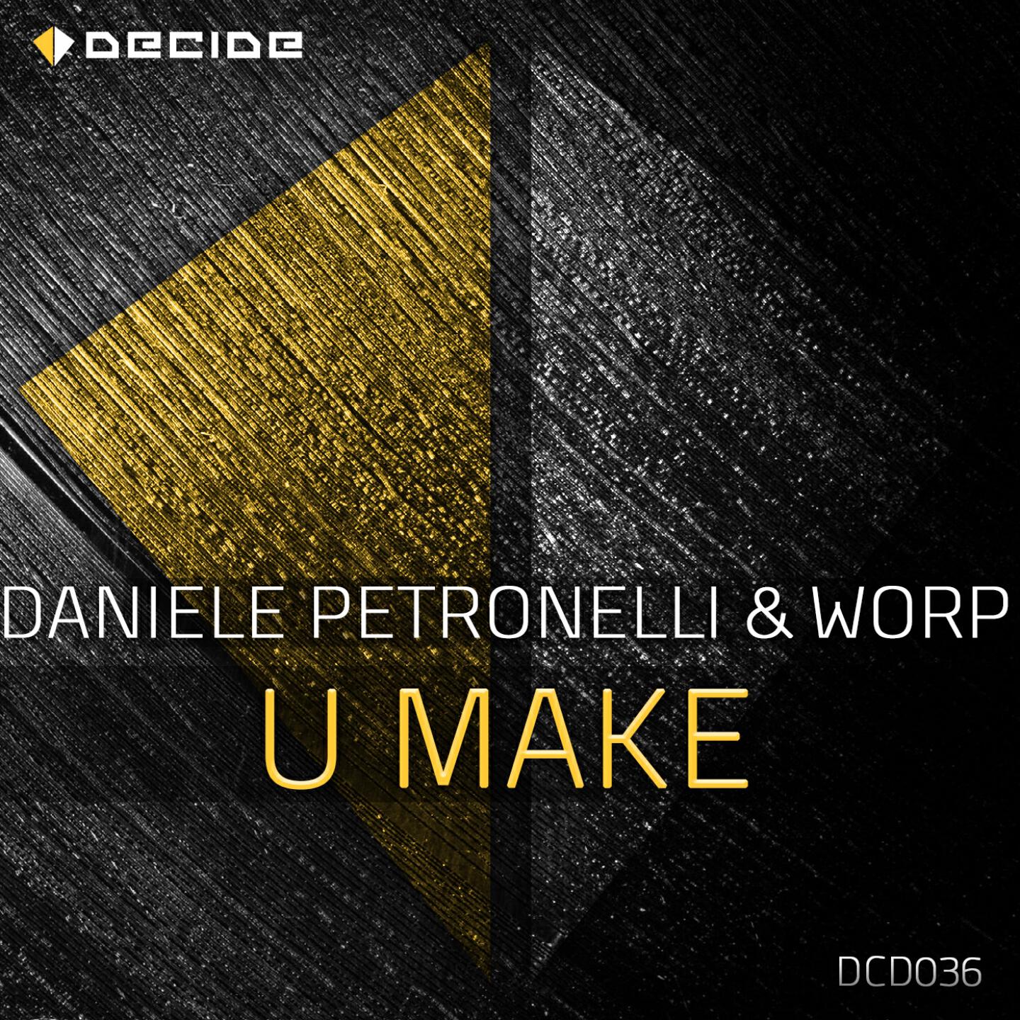 Альбом U Make исполнителя Daniele Petronelli, Worp