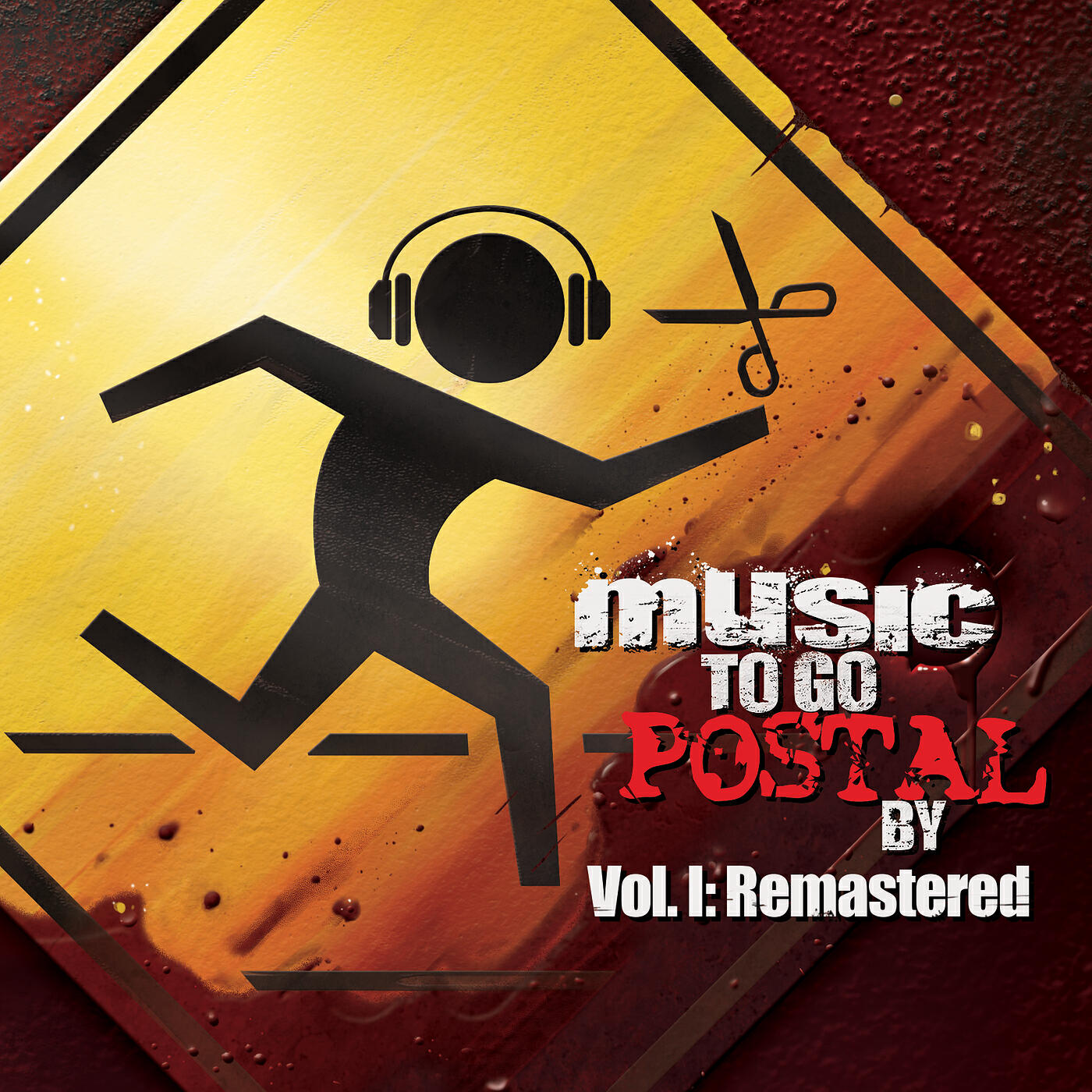 Релиз Music to Go Postal by, Vol.I (2026 Remastered Version)