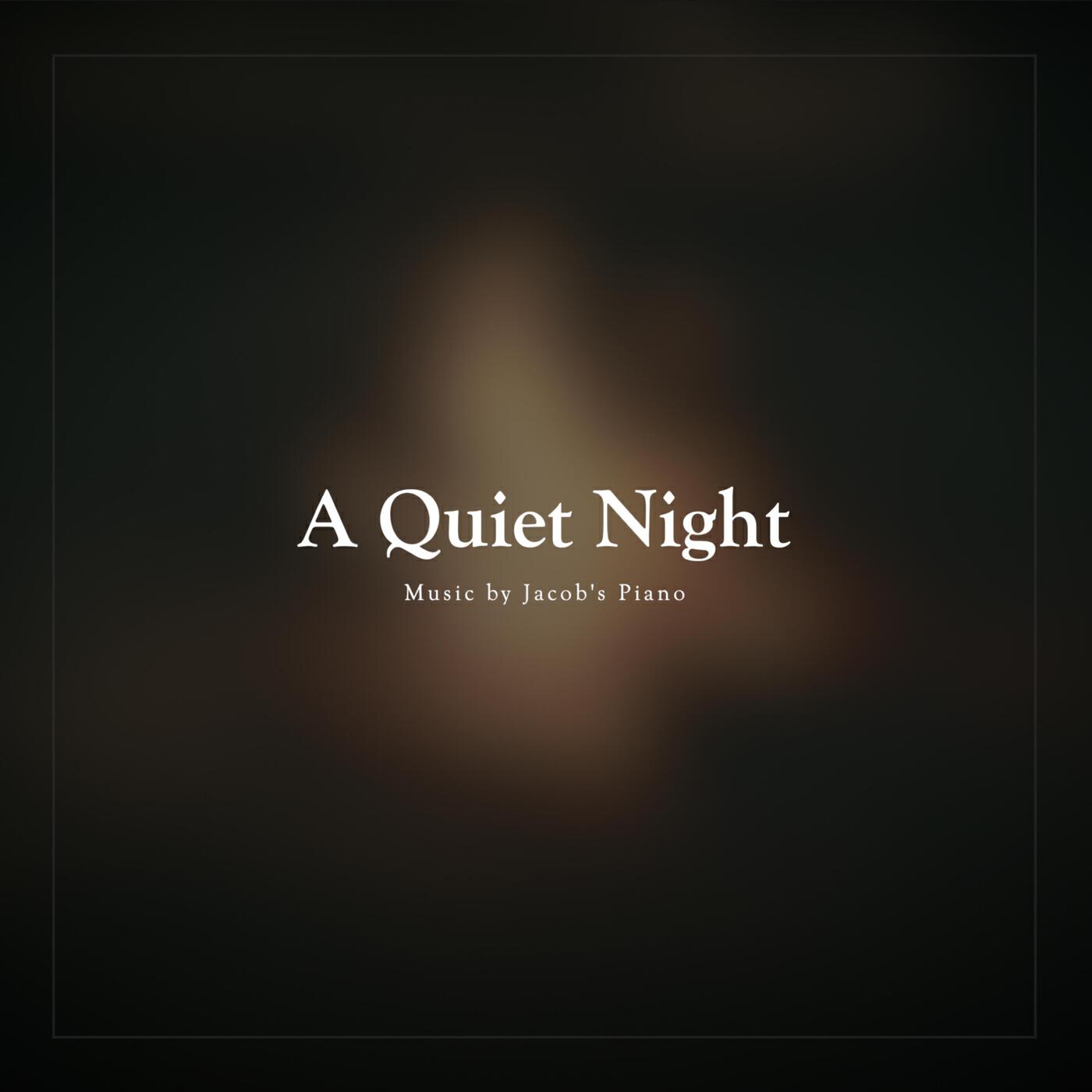 Релиз A Quiet Night