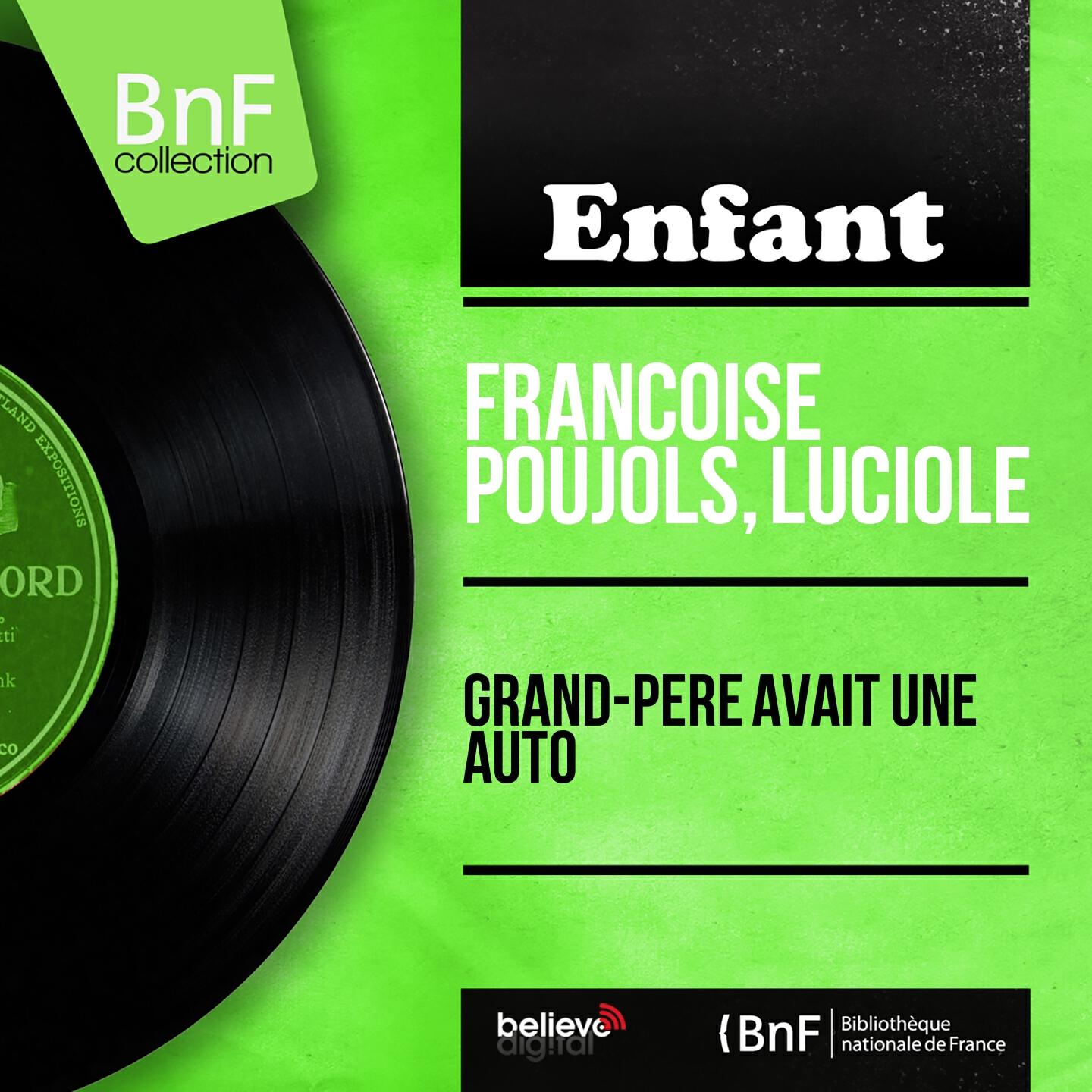Релиз Grand-père avait une auto (Mono Version)