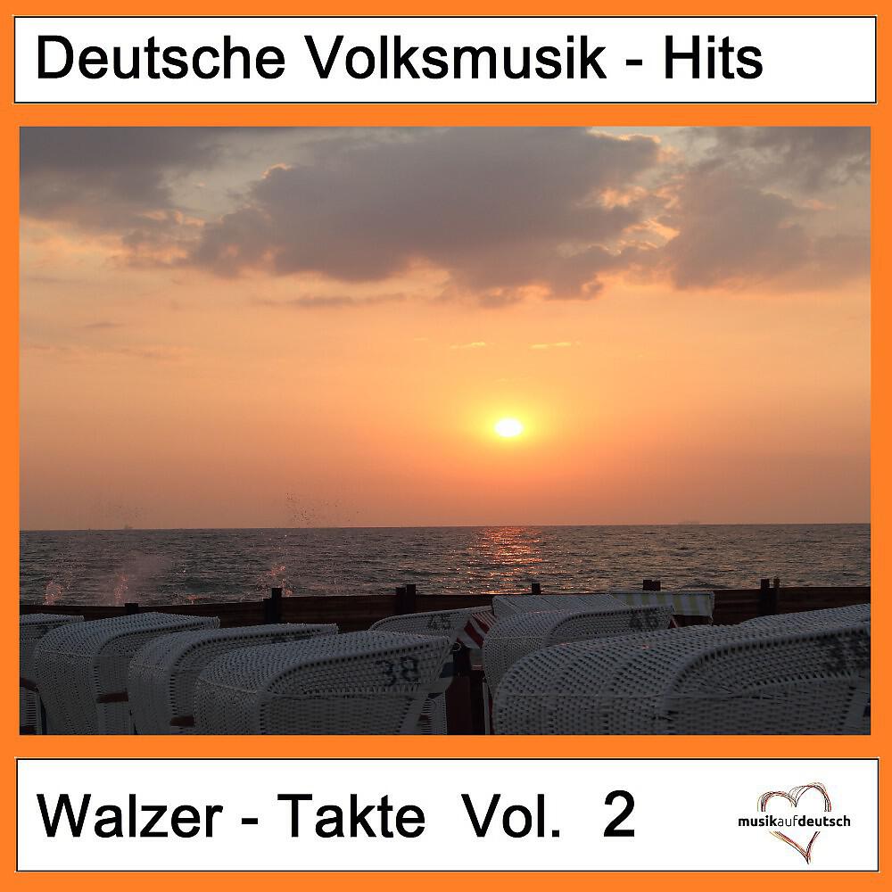 Релиз Deutsche Volksmusik-Hits: Walzer-Takte, Vol. 2