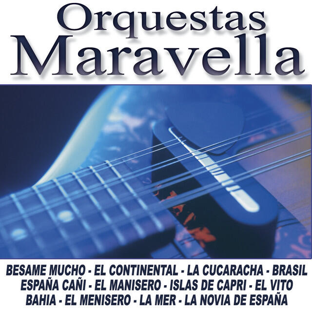 Релиз Lo Mejor de La Orquesta Maravella