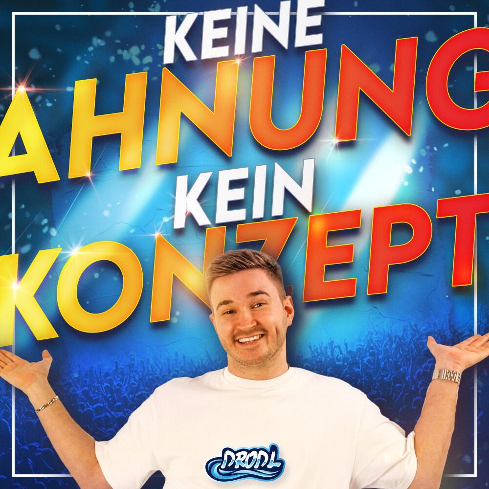 Релиз Keine Ahnung, kein Konzept