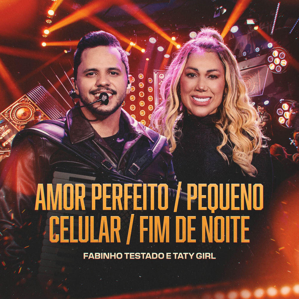 Релиз Amor Perfeito / Pequeno Celular / Fim de Noite