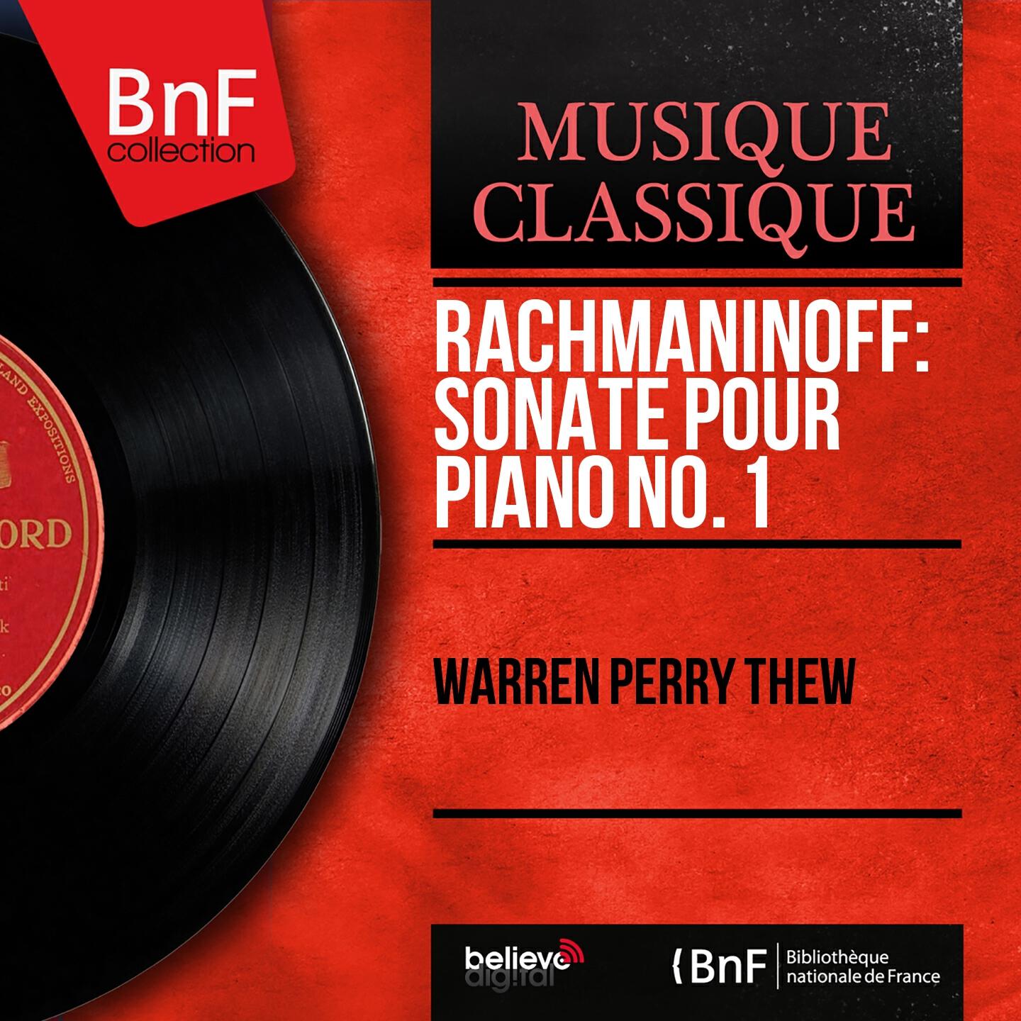 Релиз Rachmaninoff: Sonate pour piano No. 1 (Mono Version)