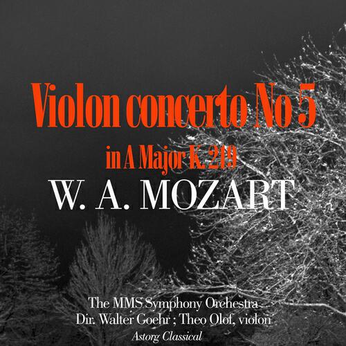 Релиз Mozart : Violin Concerto No 5 in A Major K. 219