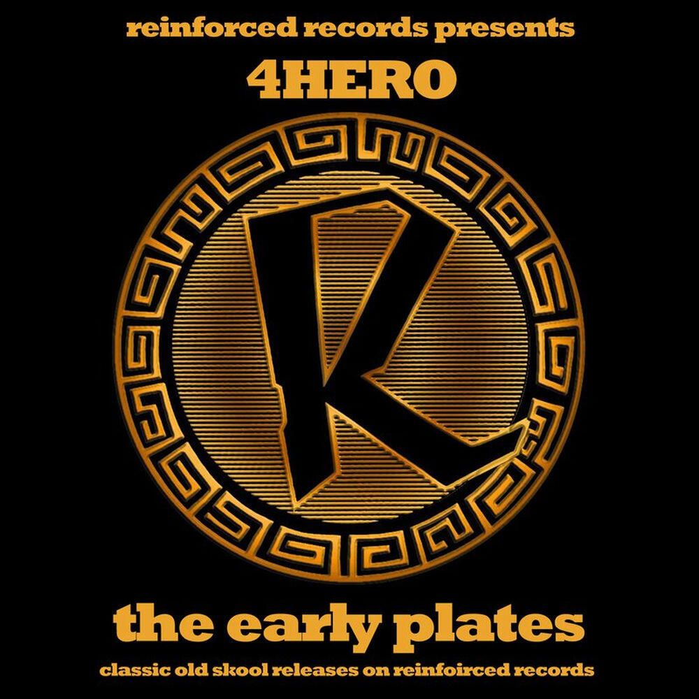 Релиз Reinforced Presents 4hero - The Early Plates