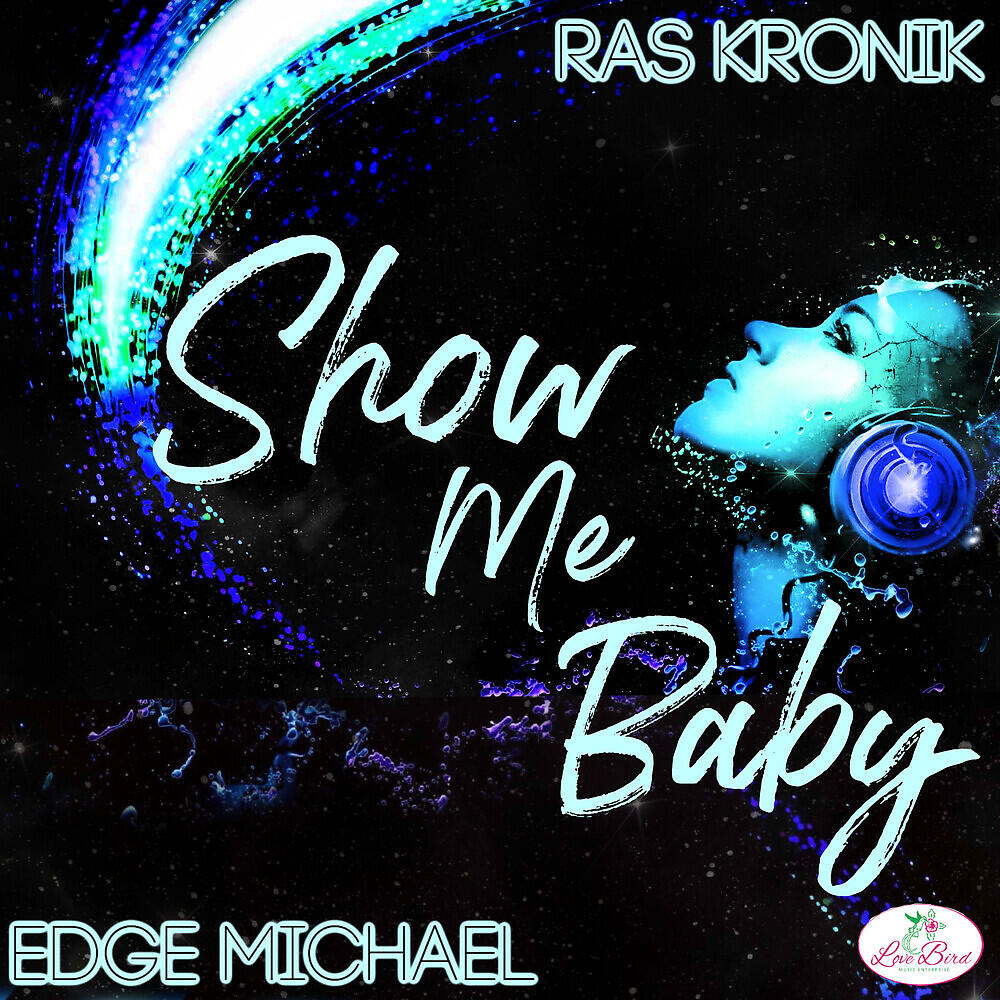 Релиз Show Me Baby
