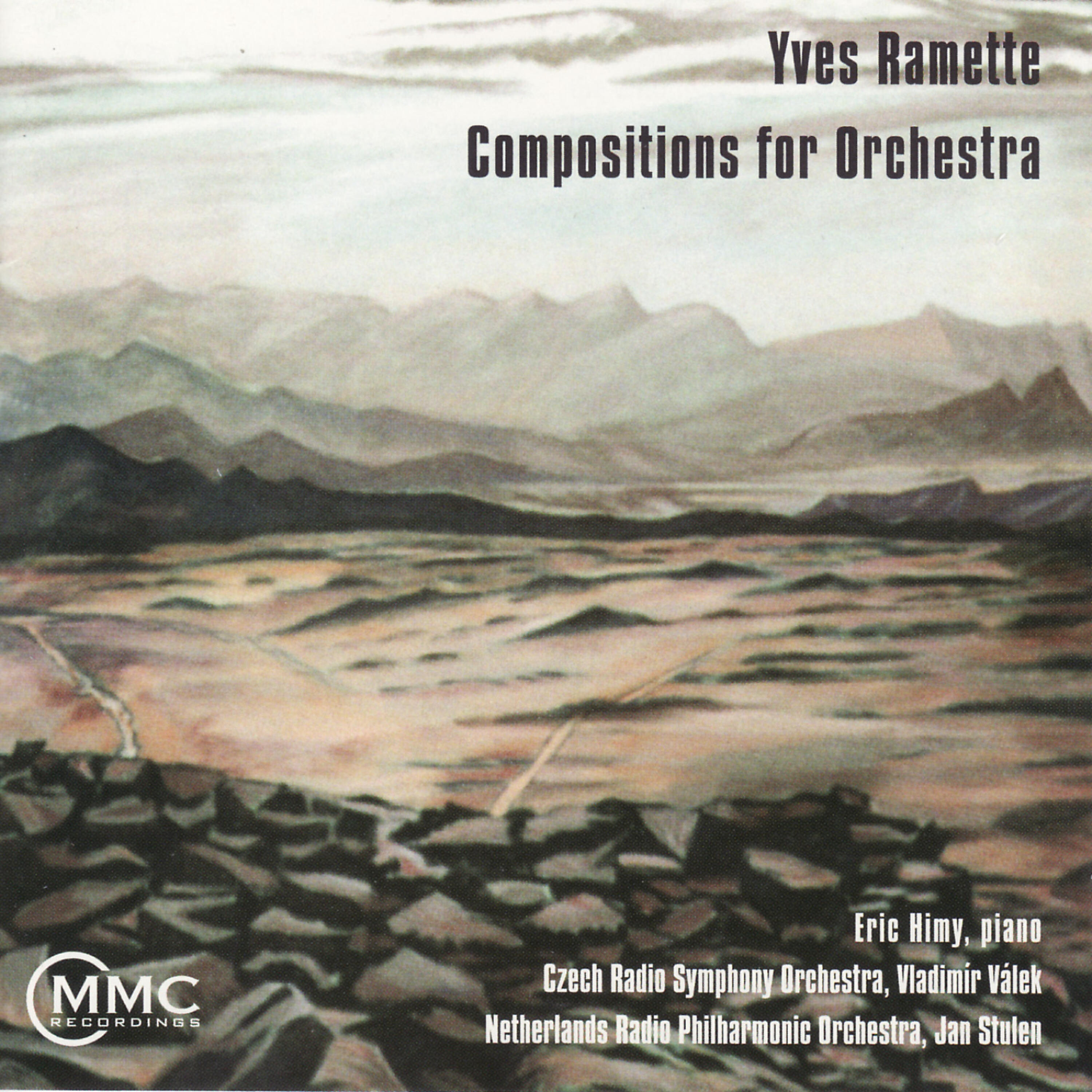 Релиз Yves Ramette: Compositions for Orchestra
