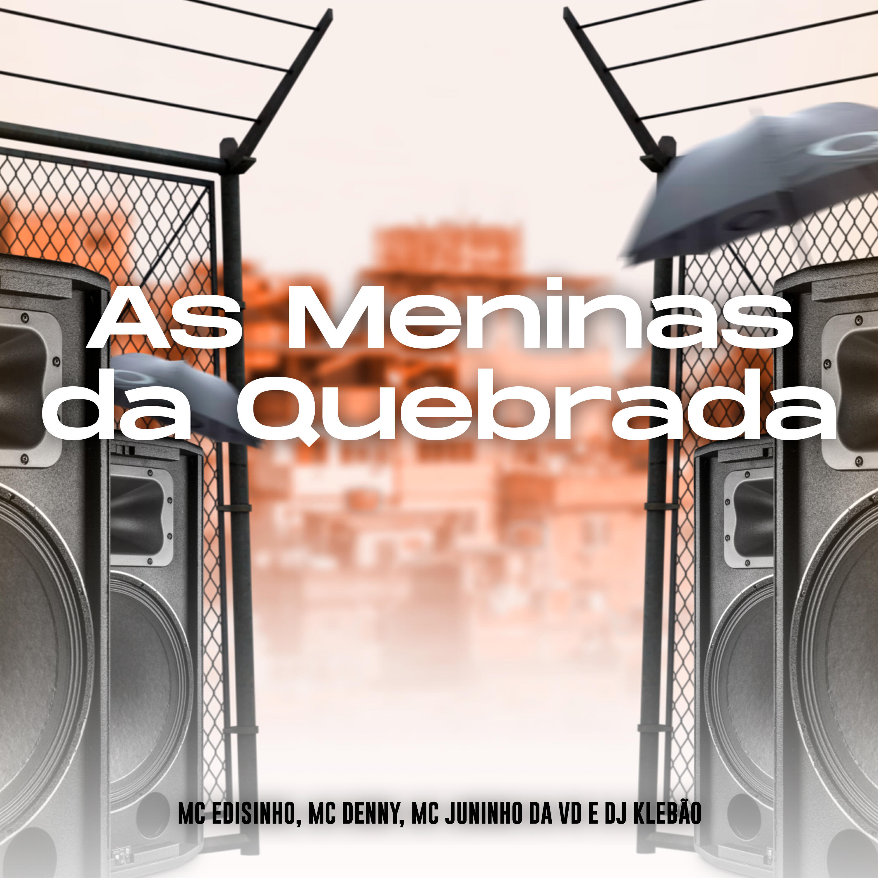 Скачать песню MC Edisinho, DJ Klebão, MC Denny, MC Juninho da VD - As Meninas da Quebrada бесплатно в MP3 для Android и iOS