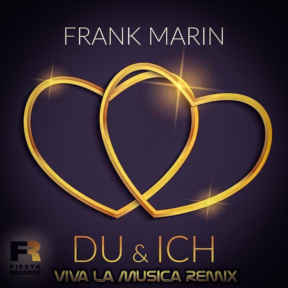 Релиз Du & Ich (Viva la Musica Remix)
