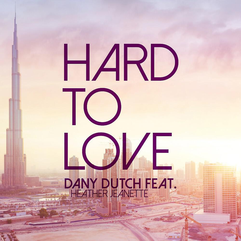 Релиз Hard to Love