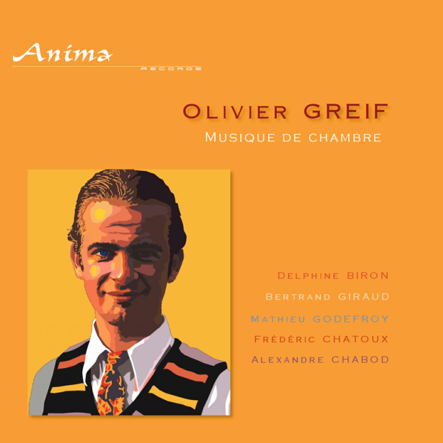 Релиз Olivier Greif: Musique de chambre