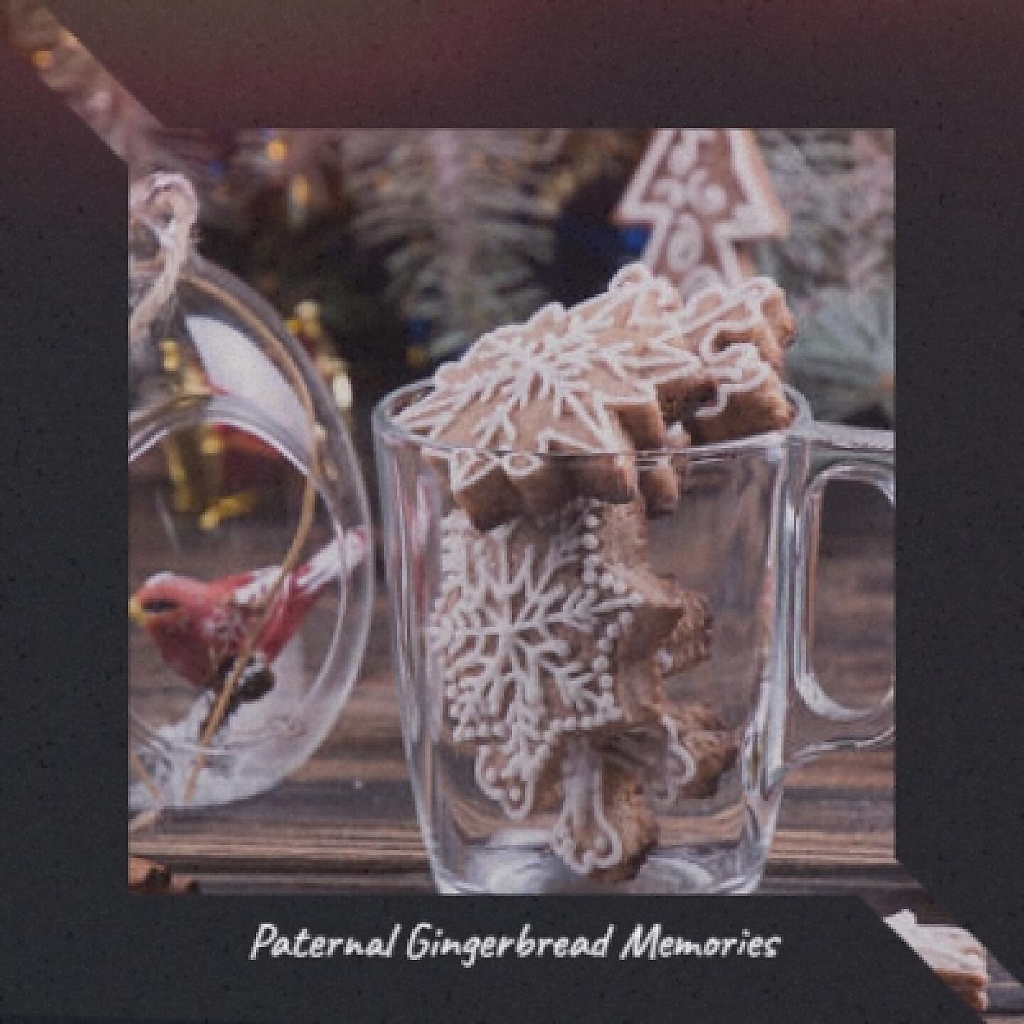 Релиз Paternal Gingerbread Memories