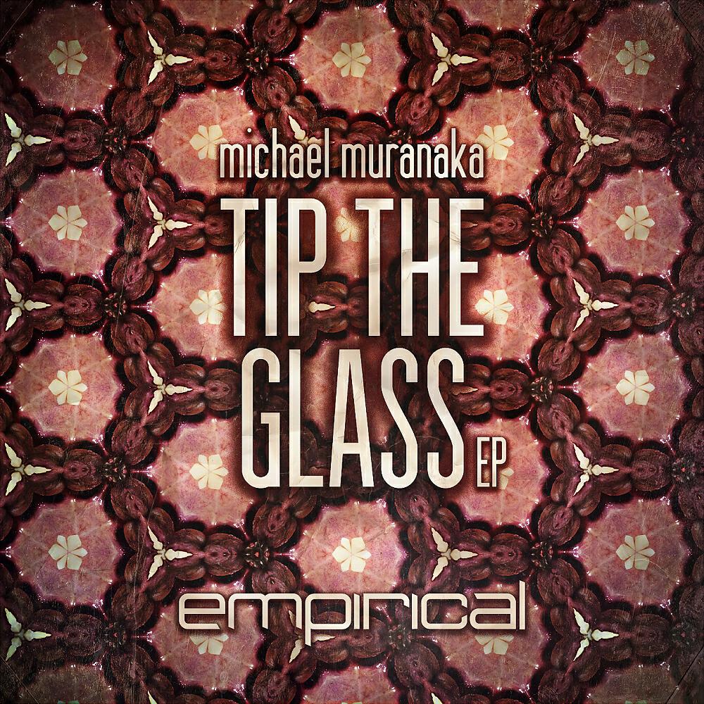 Релиз Tip The Glass Ep
