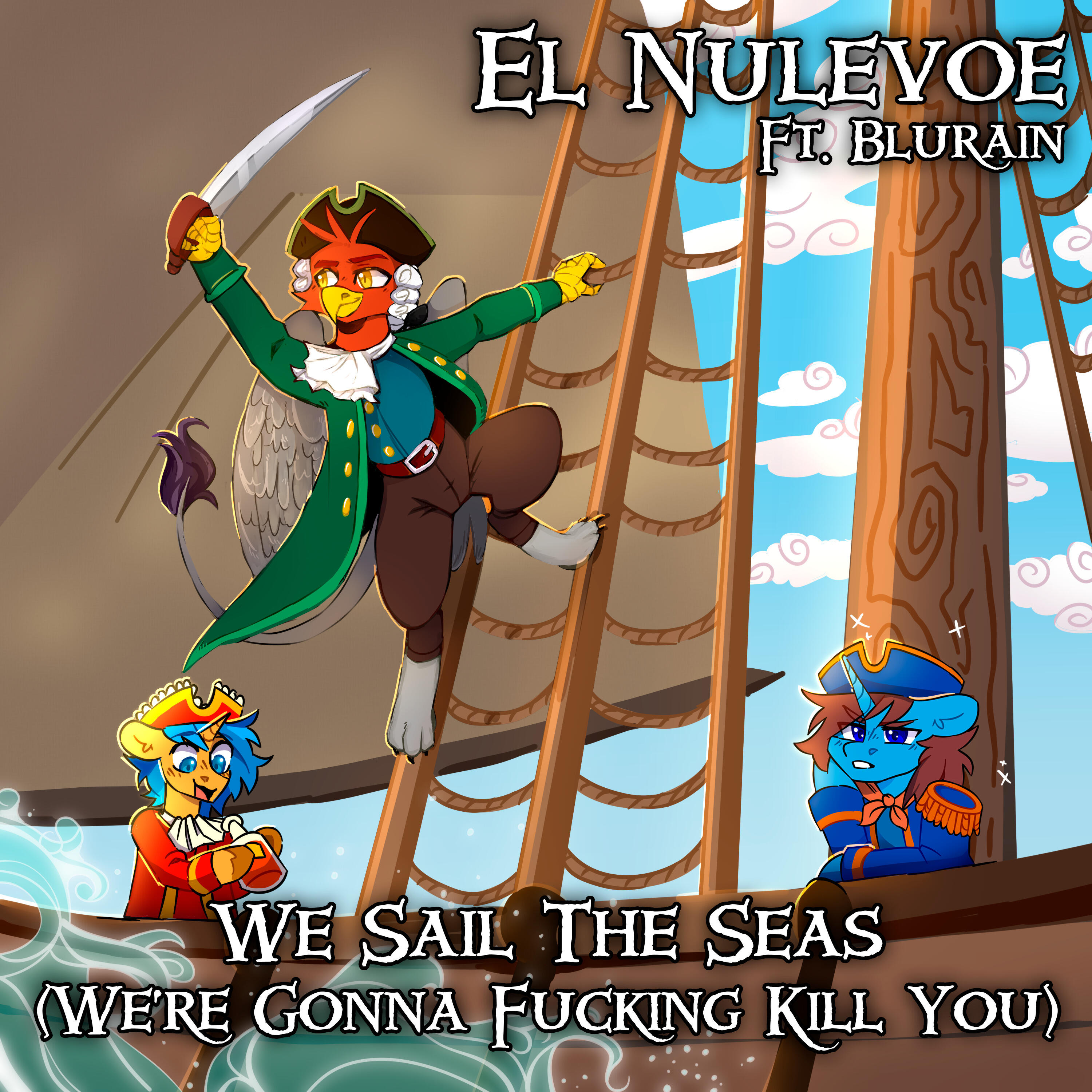 Релиз We Sail the Seas (We're Gonna Fucking Kill You)