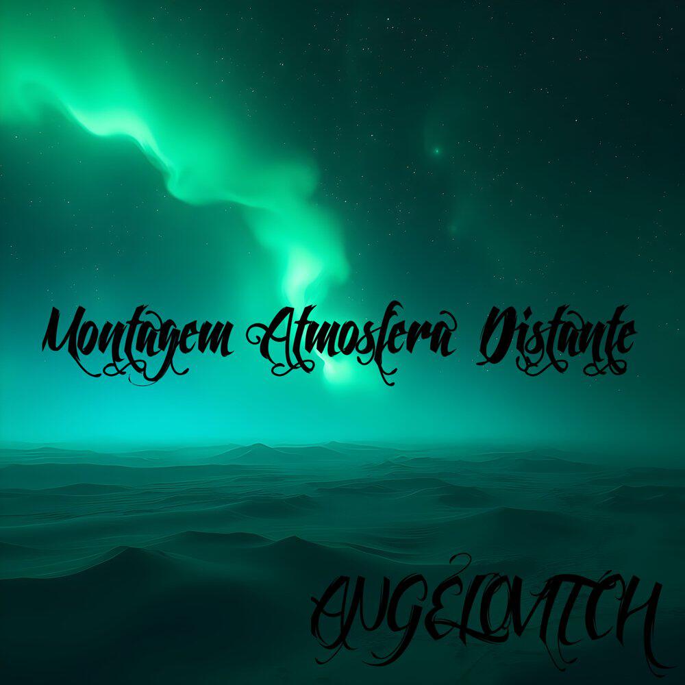 Релиз Montagem Atmosfera Distante