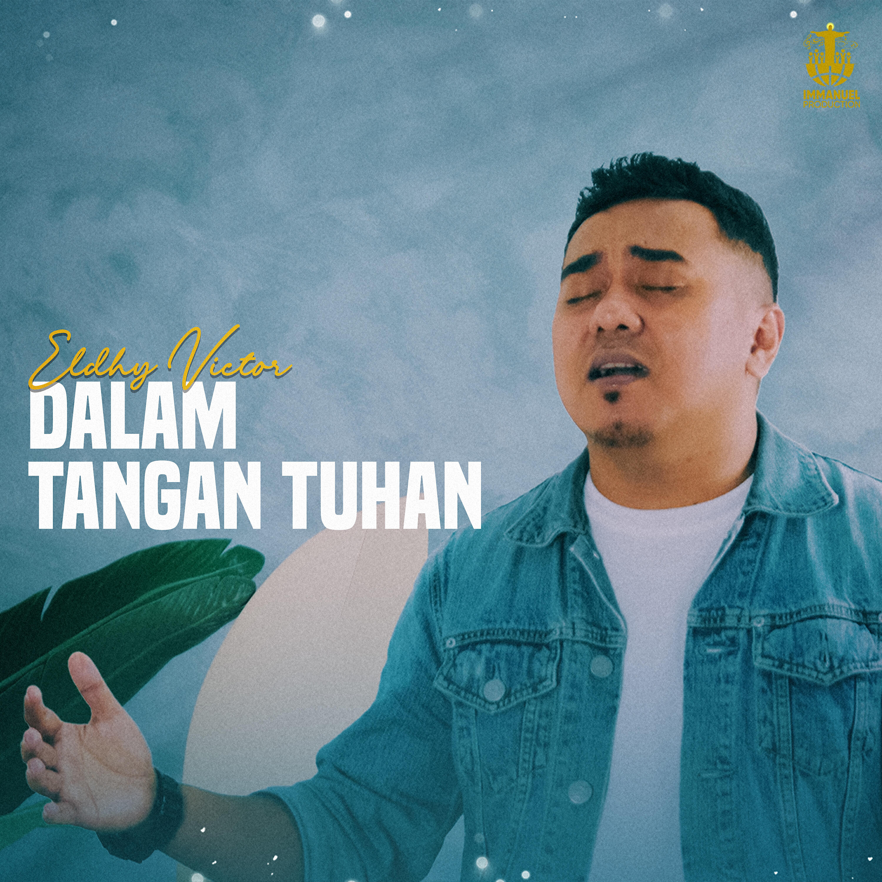 Релиз Dalam Tangan Tuhan
