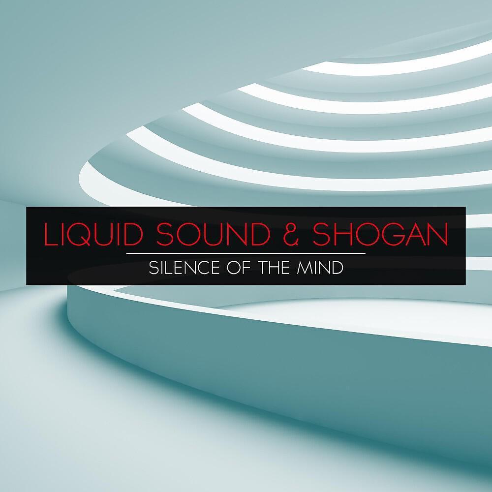 Liquid Sound & Shogan