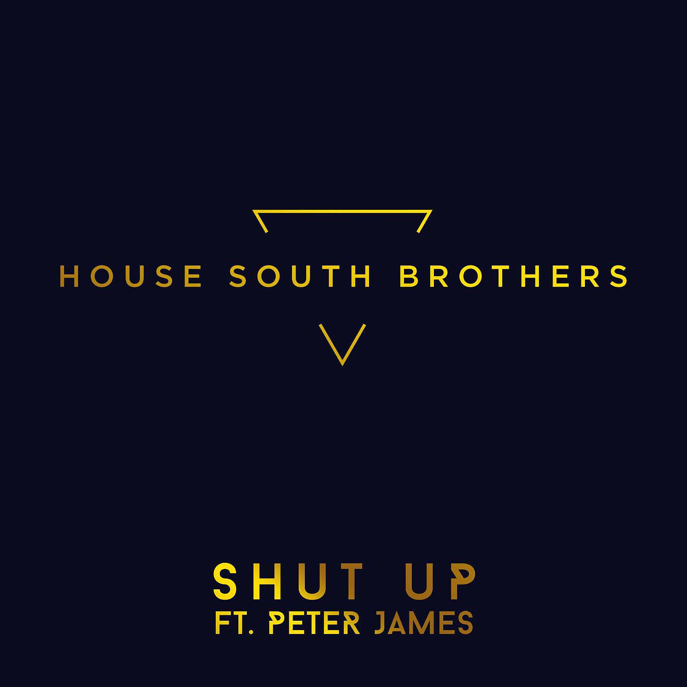 Релиз Shut Up (feat. Peter James)