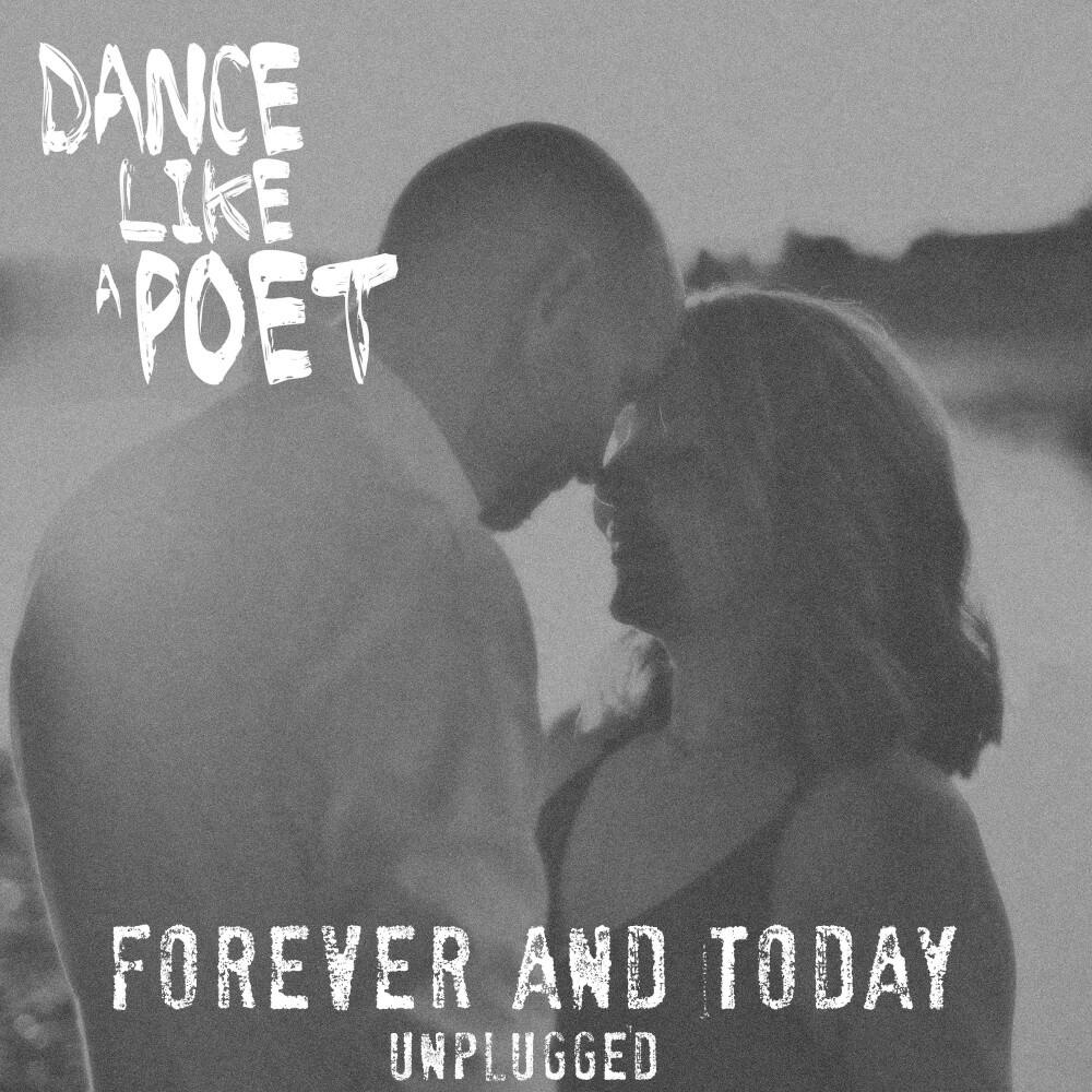 Релиз Forever and Today (Unplugged)