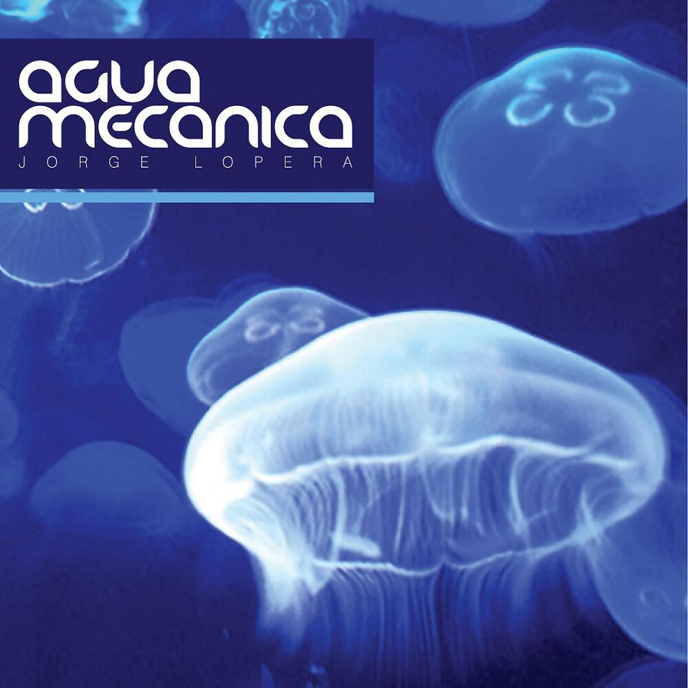 Релиз Agua Mecanica
