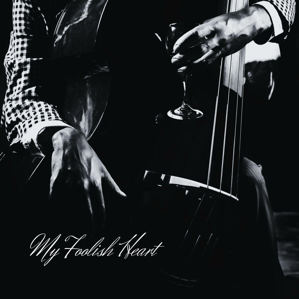 Релиз My Foolish Heart