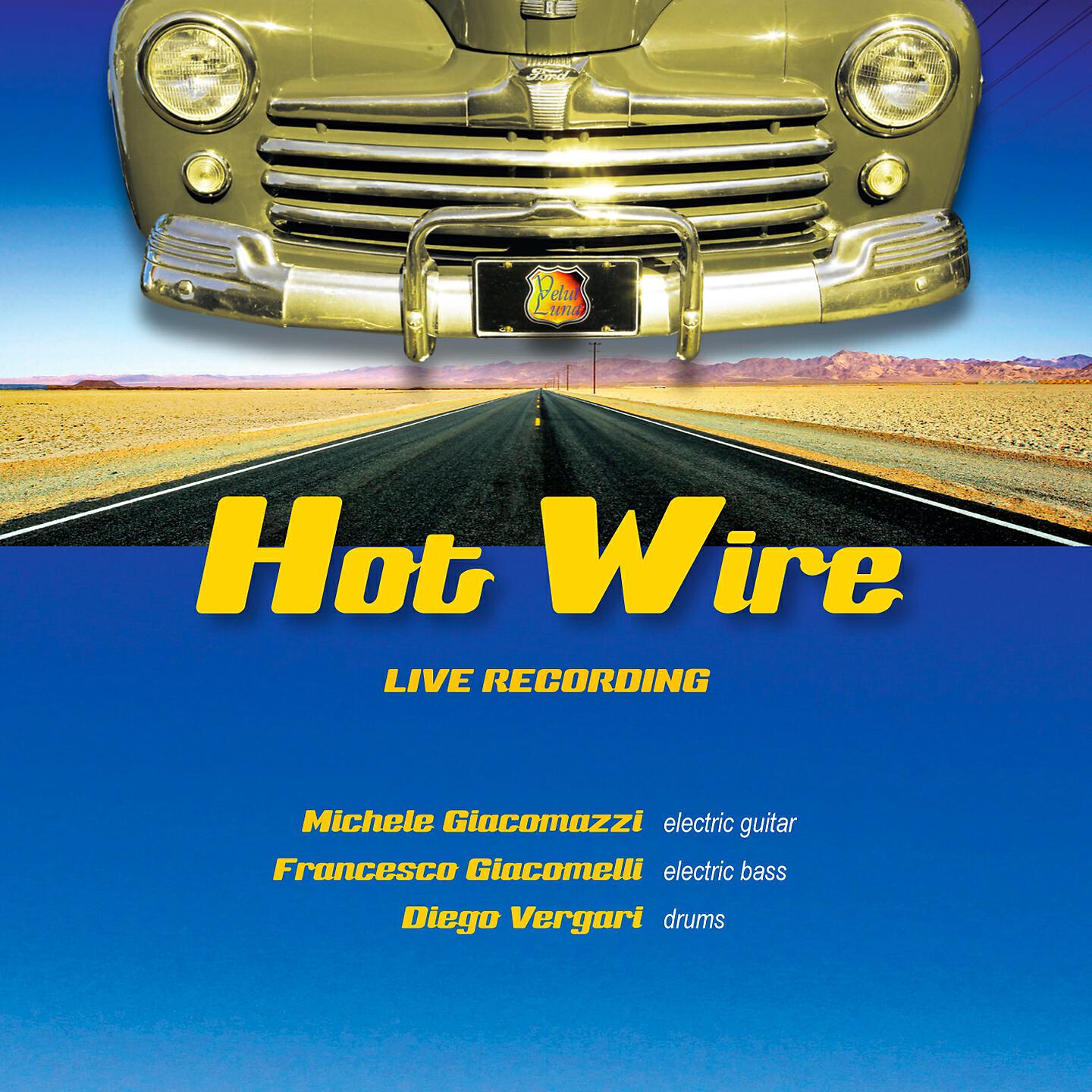 Релиз Hot Wire