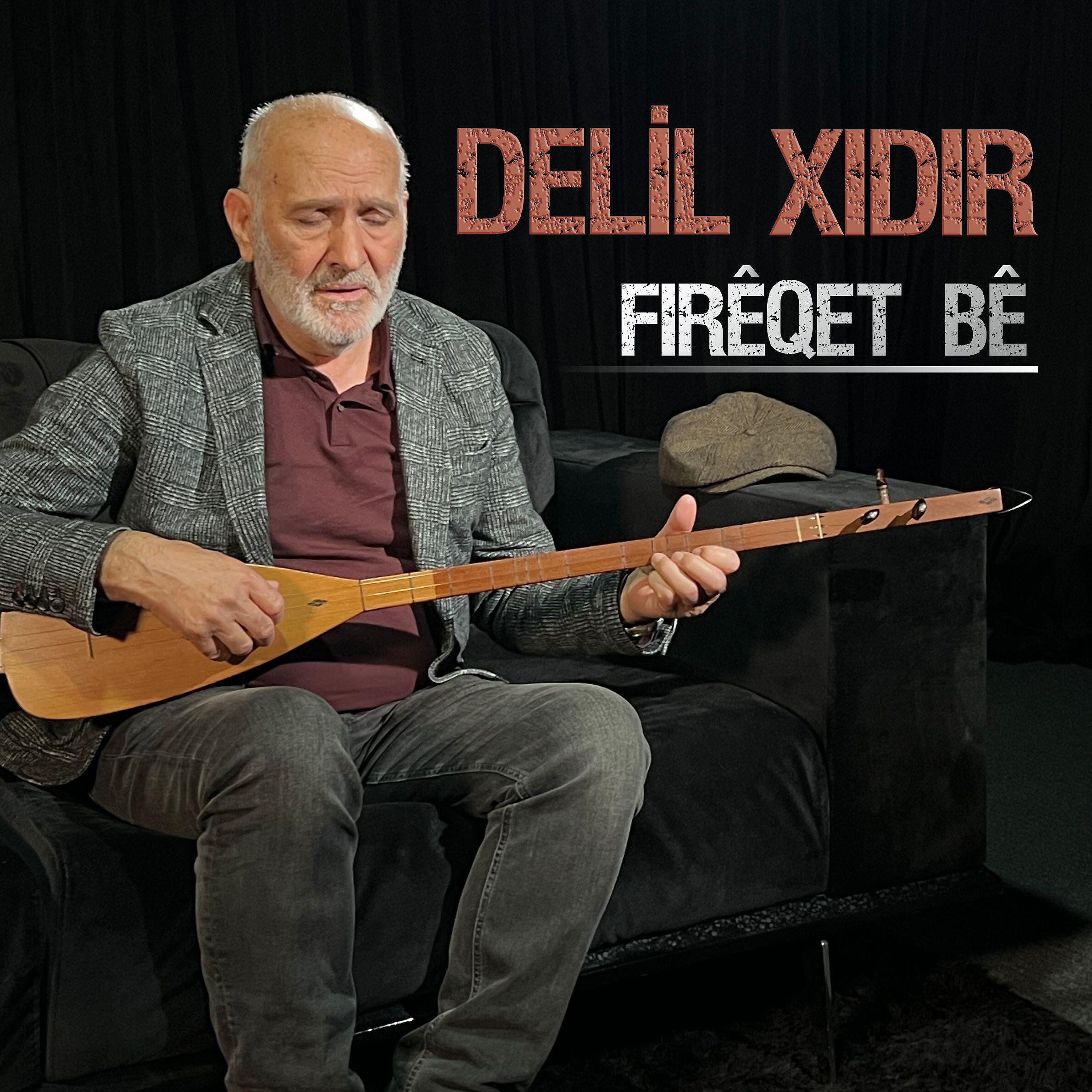 Постер альбома Fırêqet Bê