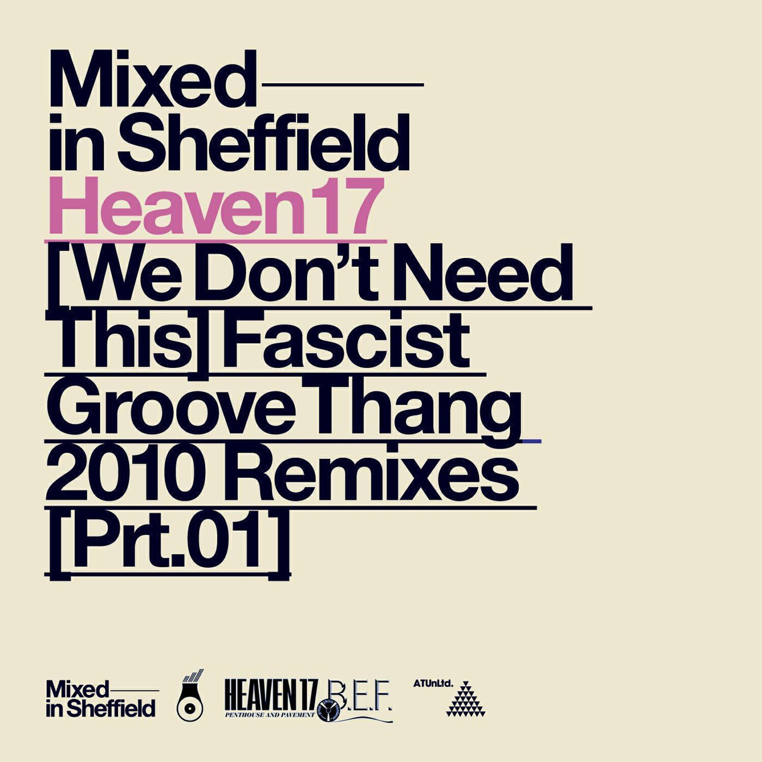 Релиз (We Don't Need This) Fascist Groove Thang [2010 Remixes Part One]