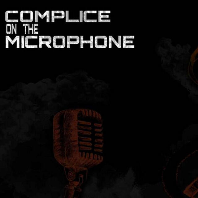 Релиз Complice on the Microphone