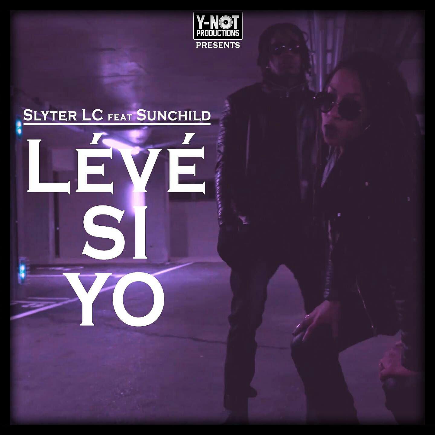 Релиз Lévé si yo