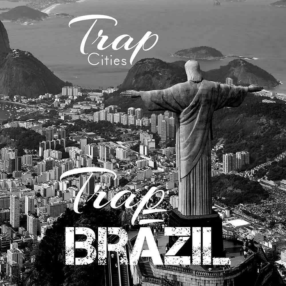 Релиз Trap Brazil