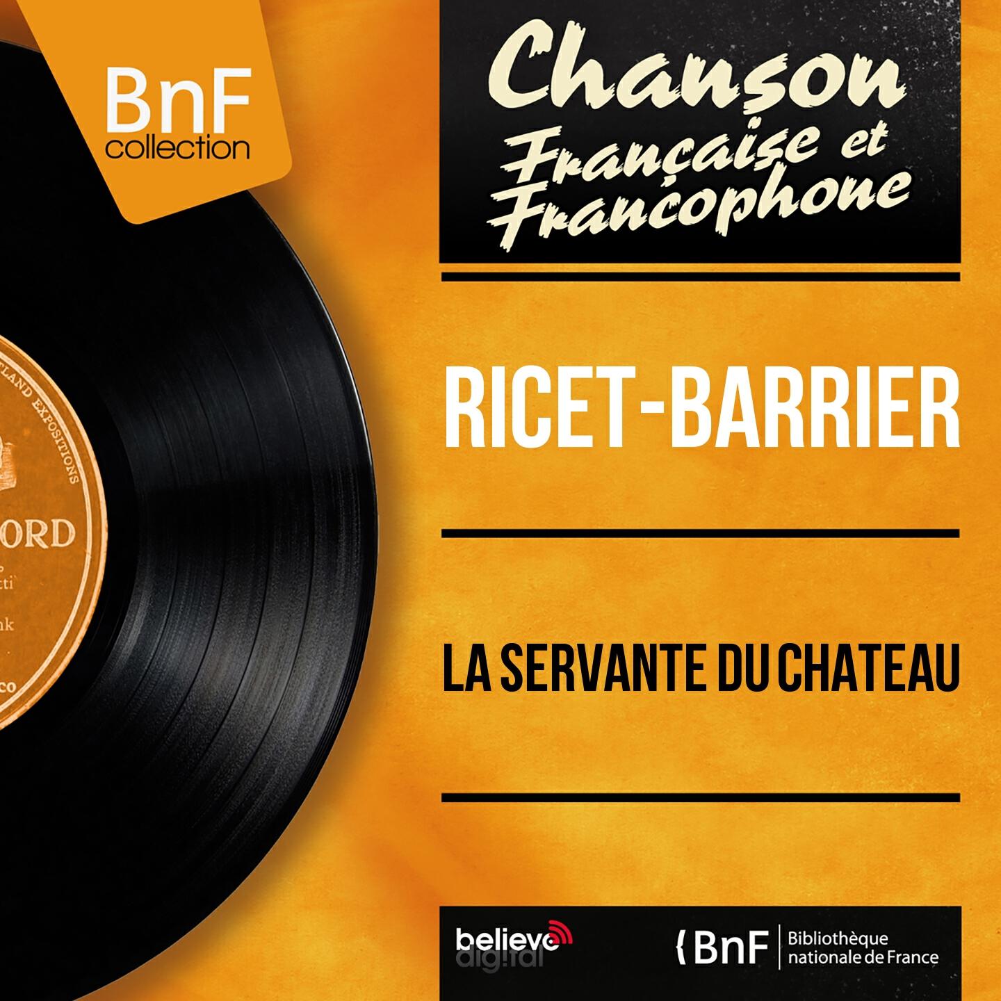 Релиз La servante du chateau (Mono Version)