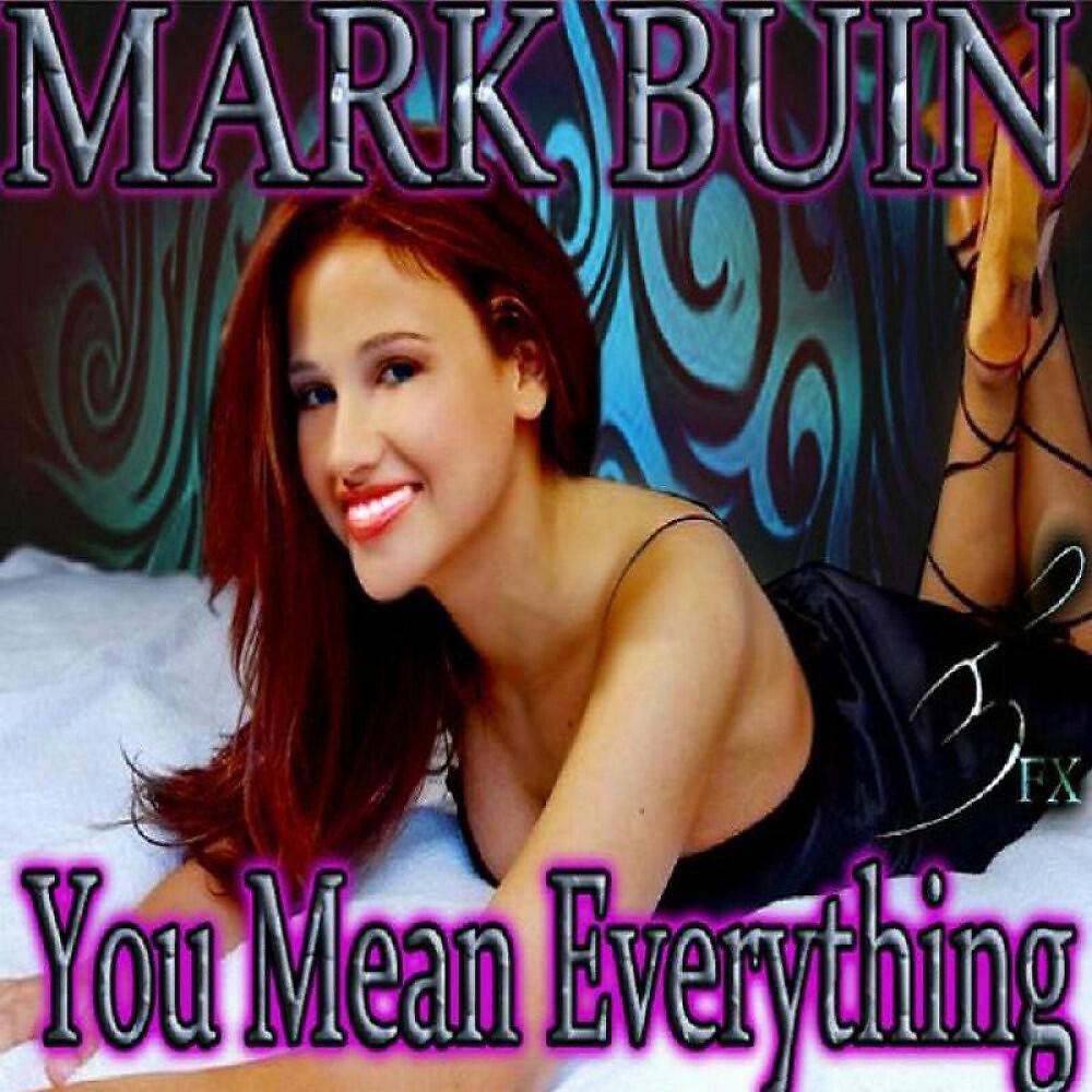 Релиз You Mean Everything