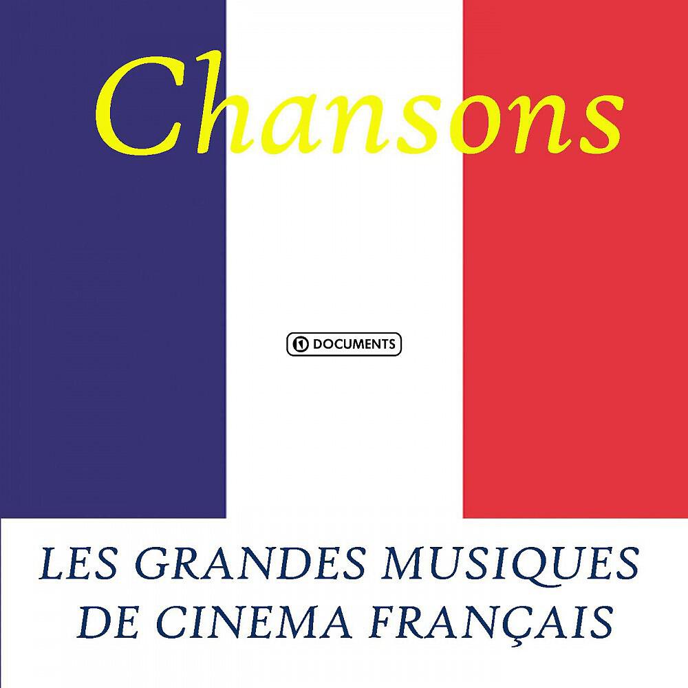 Постер альбома Les Grandes Musiques De Cinema Français