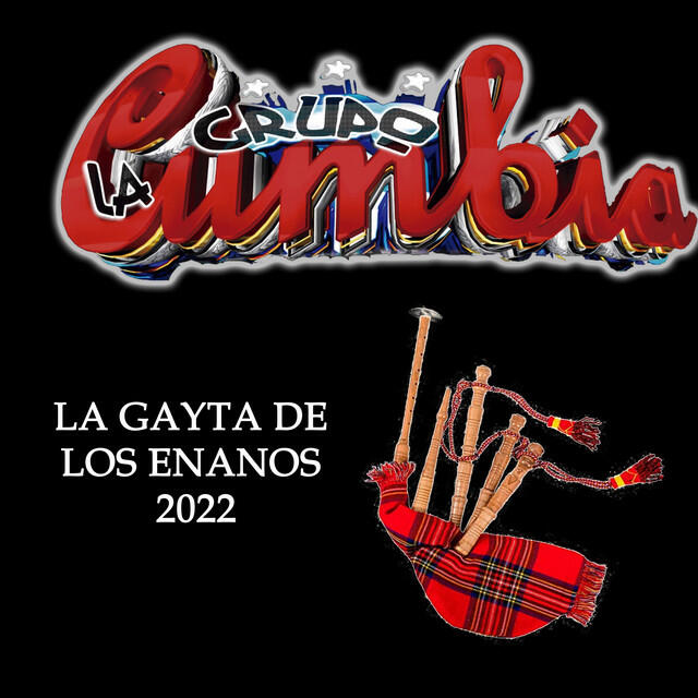 Релиз La Gayta De Los Enanos 2022
